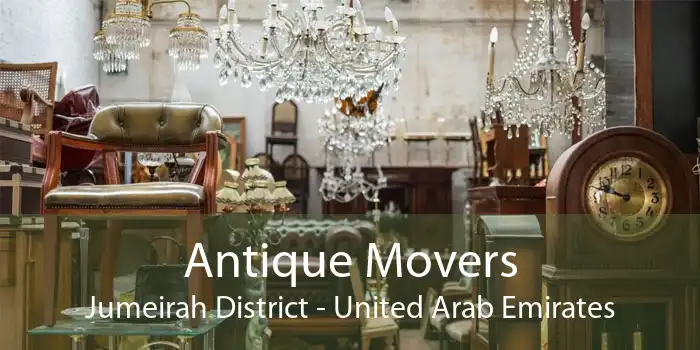 Antique Movers Jumeirah District - United Arab Emirates
