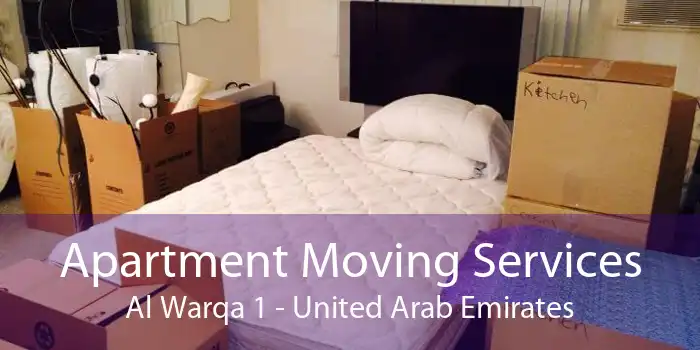 Apartment Moving Services Al Warqa 1 - United Arab Emirates