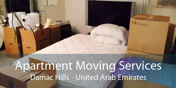 Apartment Moving Services Damac Hills - United Arab Emirates
