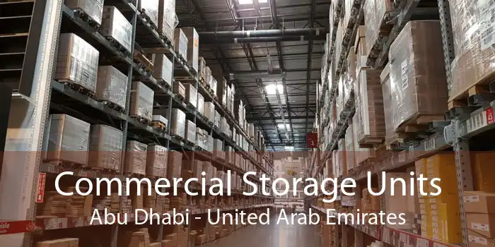 Commercial Storage Units Abu Dhabi - United Arab Emirates