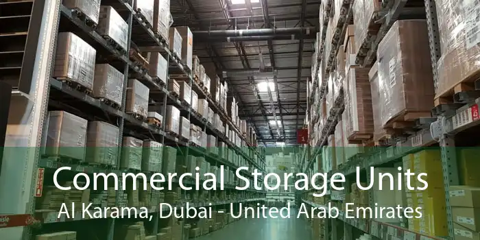 Commercial Storage Units Al Karama, Dubai - United Arab Emirates