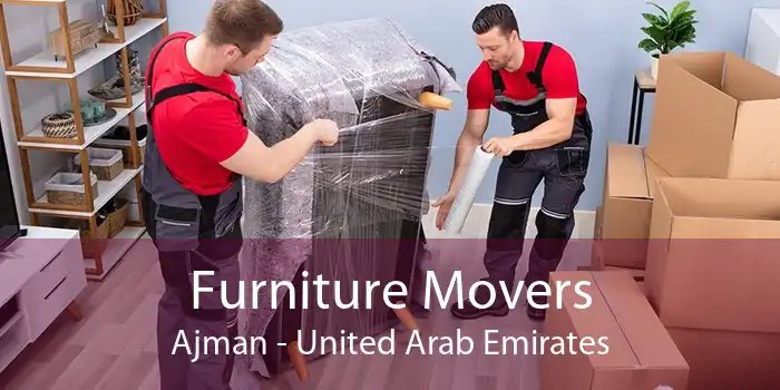 Furniture Movers Ajman - United Arab Emirates