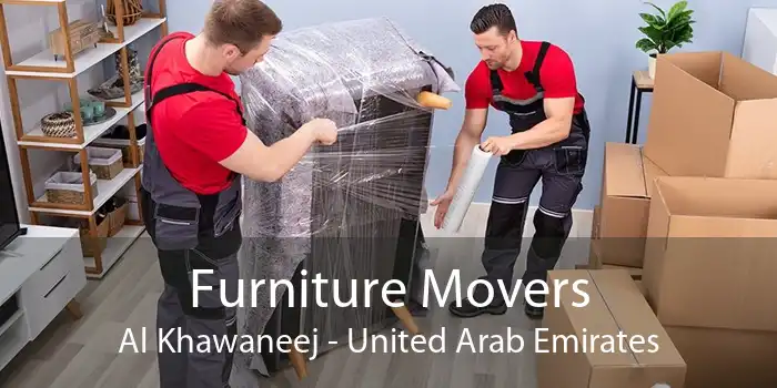 Furniture Movers Al Khawaneej - United Arab Emirates