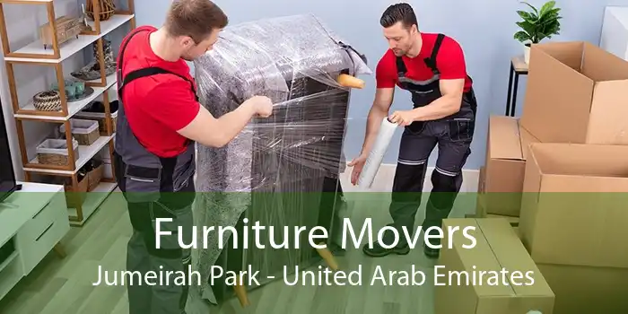 Furniture Movers Jumeirah Park - United Arab Emirates