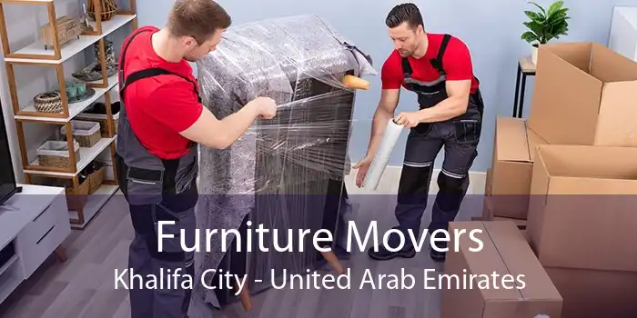 Furniture Movers Khalifa City - United Arab Emirates