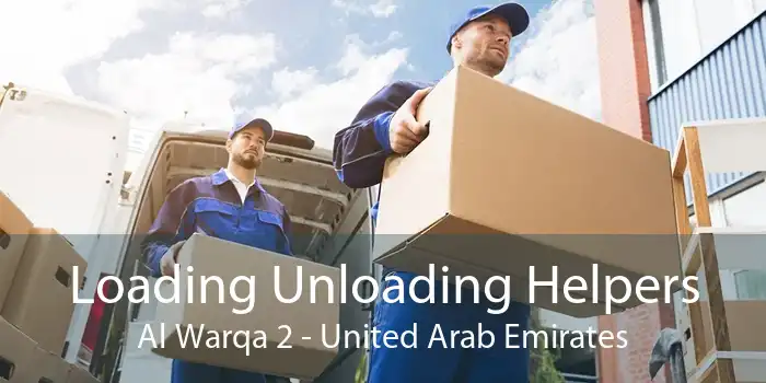 Loading Unloading Helpers Al Warqa 2 - United Arab Emirates