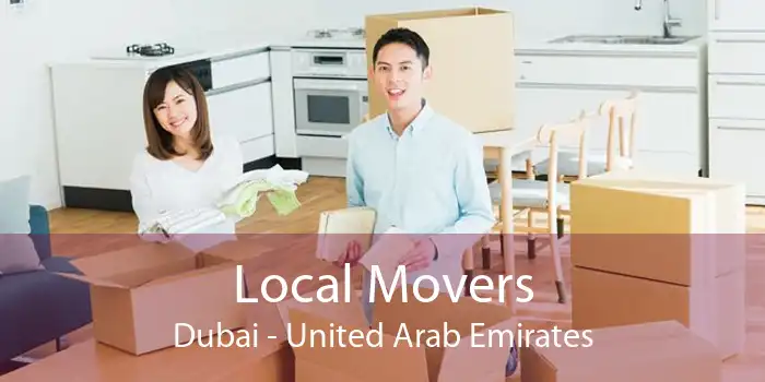 Local Movers Dubai - United Arab Emirates