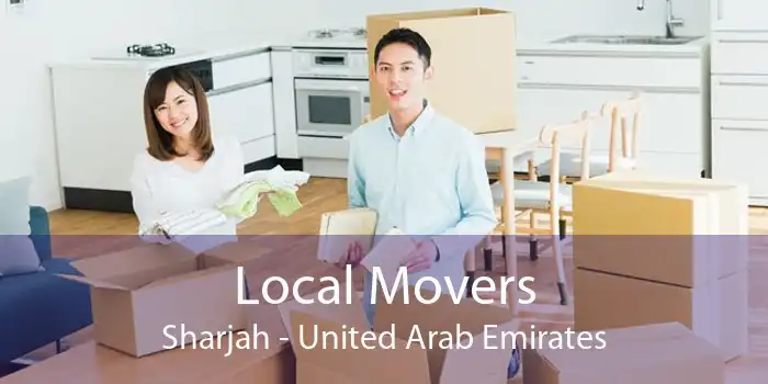 Local Movers Sharjah - United Arab Emirates