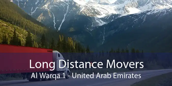 Long Distance Movers Al Warqa 1 - United Arab Emirates