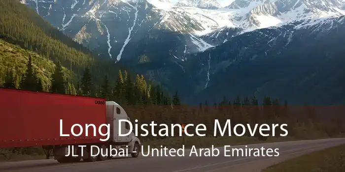 Long Distance Movers JLT Dubai - United Arab Emirates