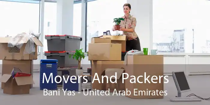 Movers And Packers Bani Yas - United Arab Emirates