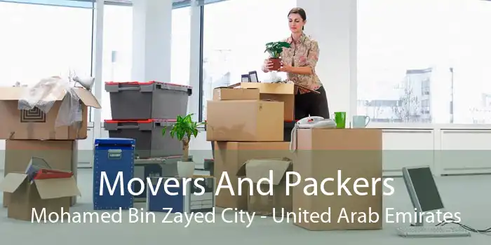 Movers And Packers Mohamed Bin Zayed City - United Arab Emirates