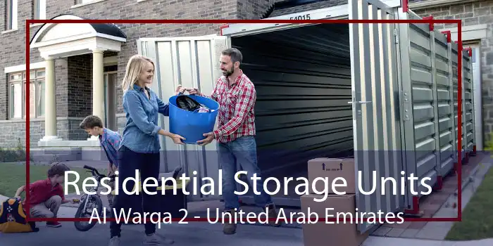 Residential Storage Units Al Warqa 2 - United Arab Emirates
