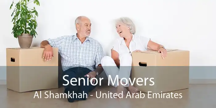 Senior Movers Al Shamkhah - United Arab Emirates