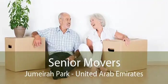 Senior Movers Jumeirah Park - United Arab Emirates