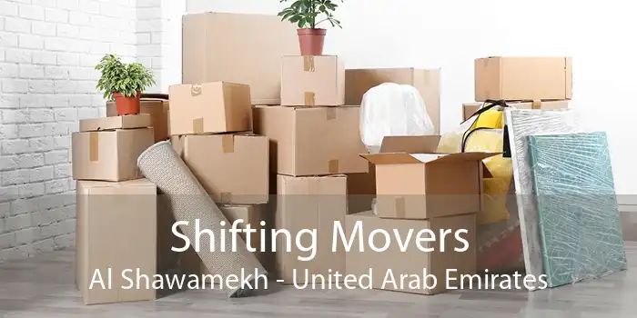 Shifting Movers Al Shawamekh - United Arab Emirates