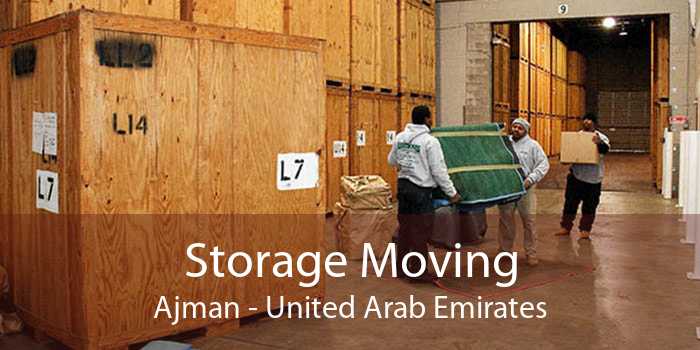 Storage Moving Ajman - United Arab Emirates